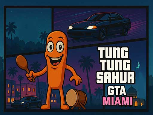 Tung Tung Sahur GTA Miami Game
